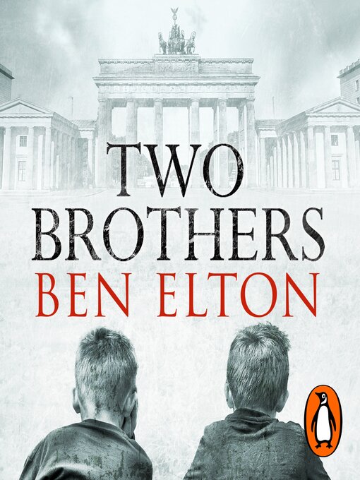 Title details for Two Brothers by Ben Elton - Available